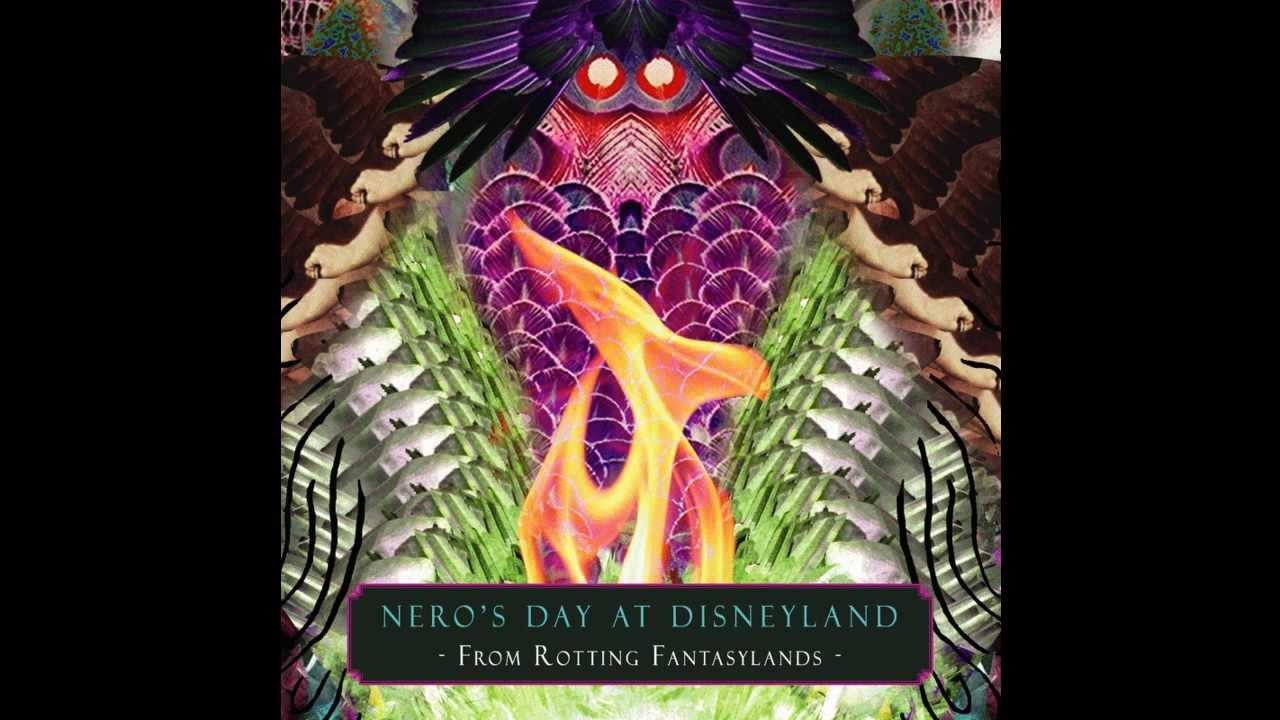 Nero’s Day At Disneyland – From Rotting Fantasylands