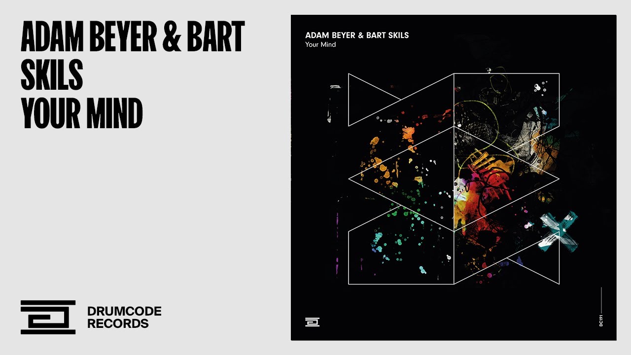 Adam Beyer & Bart Skils – Your Mind [Drumcode]
