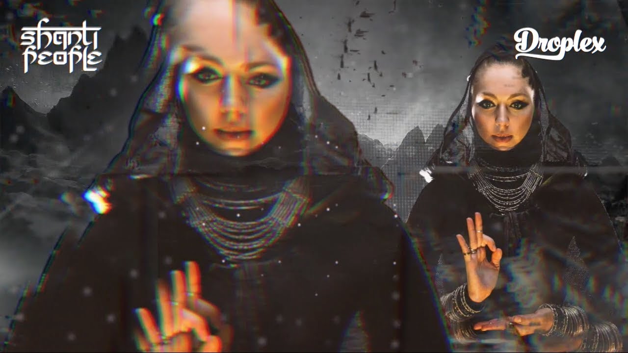 Shanti People – Mahishasura Mardini (Droplex Remix)