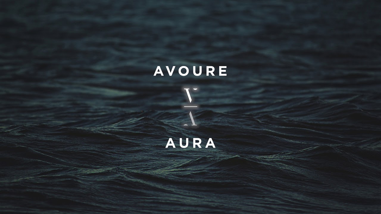 Avoure – Aura