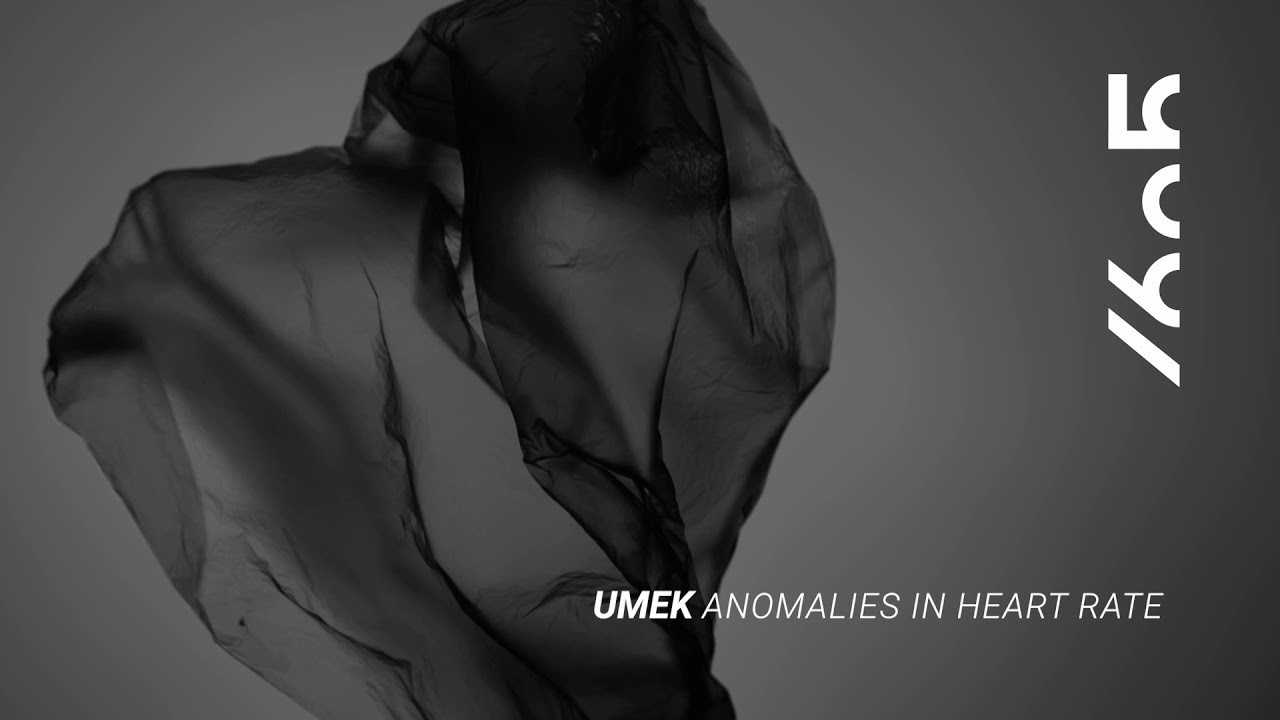 UMEK – Anomalies In Heart Rate (Original Mix) [1605-239]