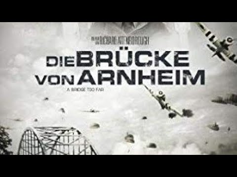 Die Brücke von Arnheim Kriegsfilme/Kriegsdrama komplett in Deutsch