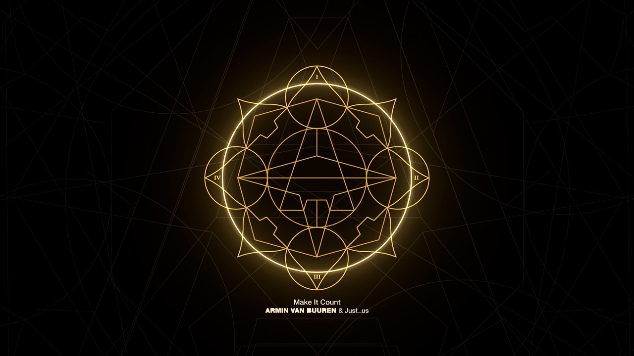 Armin van Buuren & Just_us – Make It Count (Visualizer)